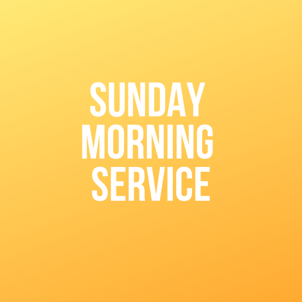 07/30/2023 Sunday Morning Worship Service